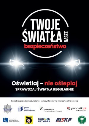 plakat akcji twoje światła nasze bezpieczeństwo