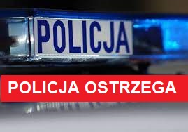 Widzimy napis &quot;Policja ostrzega&quot;