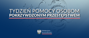 Tydzień Pomocy Osobom Pokrzywdzonym Przestępstwem