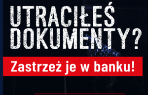 Nie pozwól ukraść swojej tożsamości! Kampania informacyjna #dokumentyzastrzezone